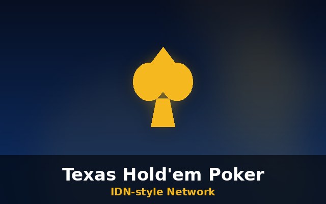 Permainan Texas Hold'em Poker di IDN-style Network